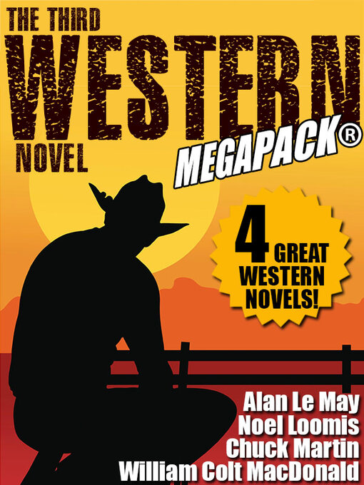 Title details for The Third Western Novel by Noel Loomis - Available